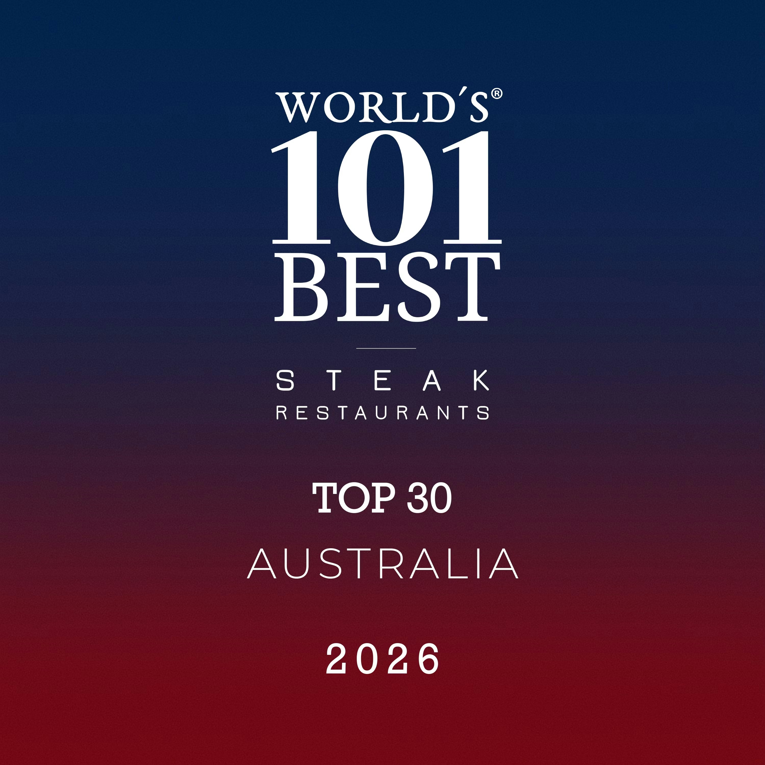 No. 7 in Australia World's 101 Best Steak Restaurants