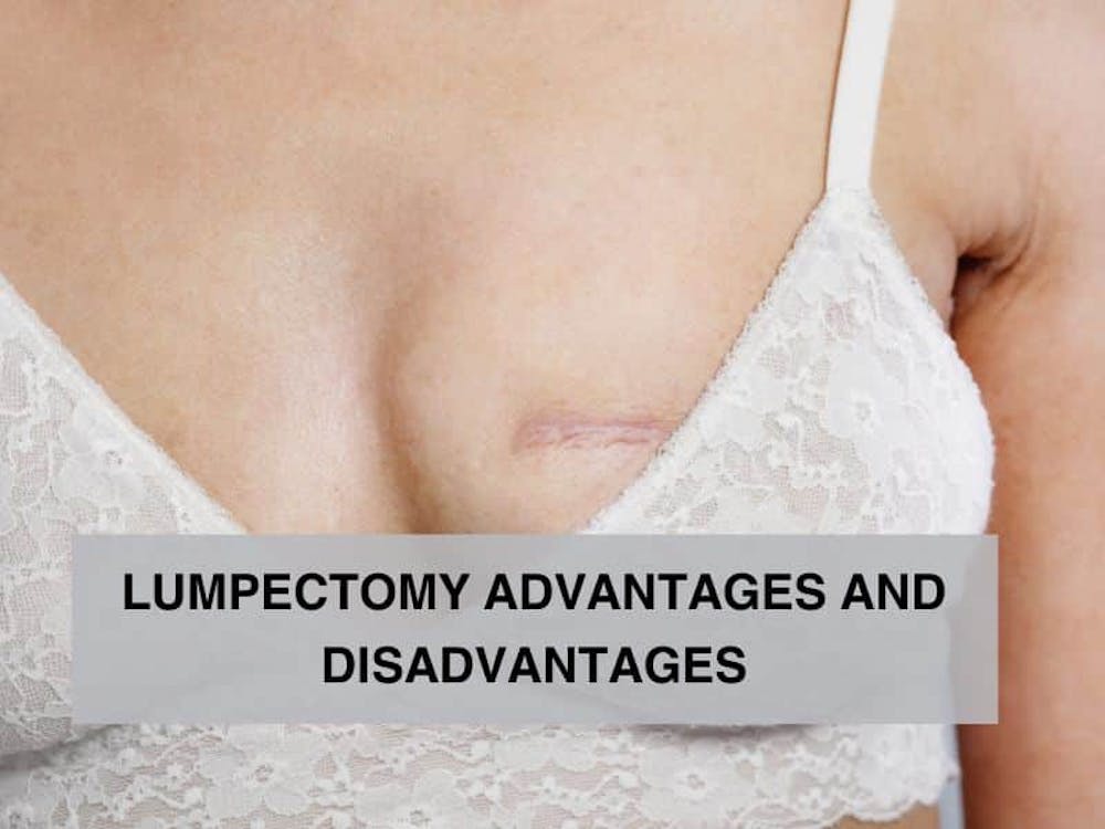 lumpectomy advantage and disadvantages