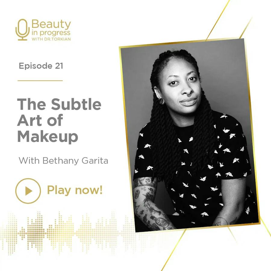 The Subtle Art Of Makeup With Bethany Garita episode artwork