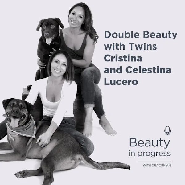 Double Beauty With Twins Cristina And Celestina Lucero episode artwork