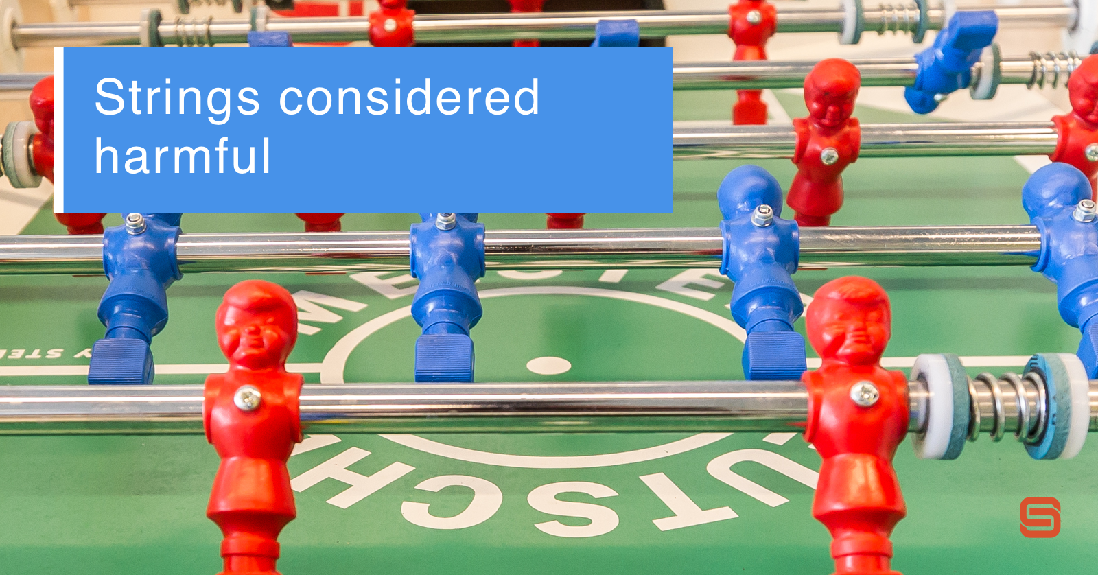 Strings considered harmful