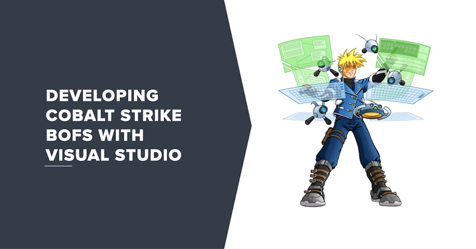 Developing Cobalt Strike BOFs with Visual Studio
