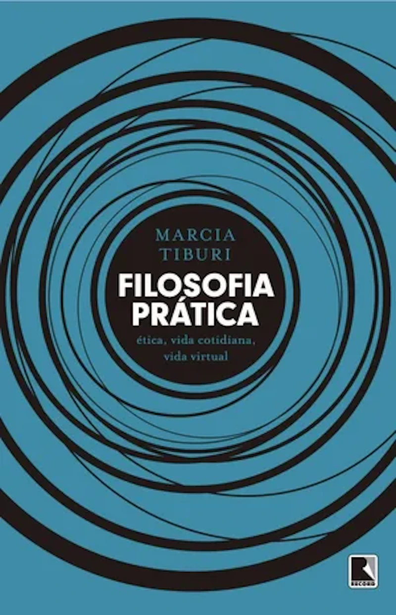 FILOSOFIA PRÁTICA: ÉTICA, VIDA COTIDIANA, VIDA VIRTUAL