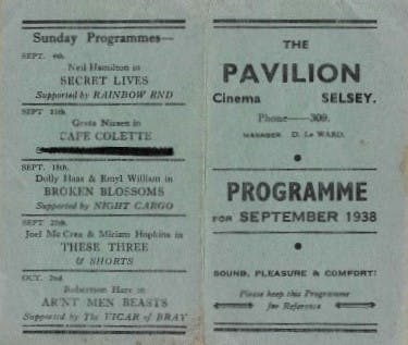 Pavilion Selsey's Programme of films for September 1938 including Secret Lives, Cafe Collette, Broken Blossoms, These Three and Aren't Men Beasts. 
