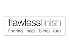 Flawless Finish. Flooring. Beds. Blinds. Rugs.