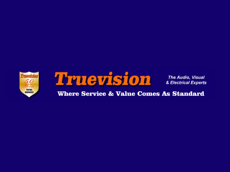 Truevision. The audio, visual and electrical experts. Where service & value comes as standard
