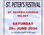 Poster advertising St Peter's Festival, St Peter's Church, Selsey, Saturday 29 June 2024 11am until 3pm