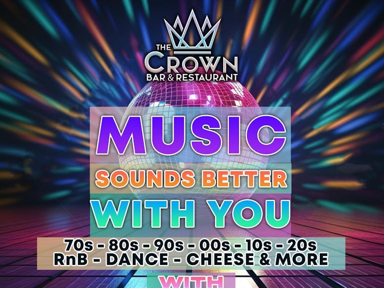 The Crown, Selsey, Music Sounds Better With Your Good Friday Event The Crown, Selsey, Music Sounds Better With Your Good Friday Event