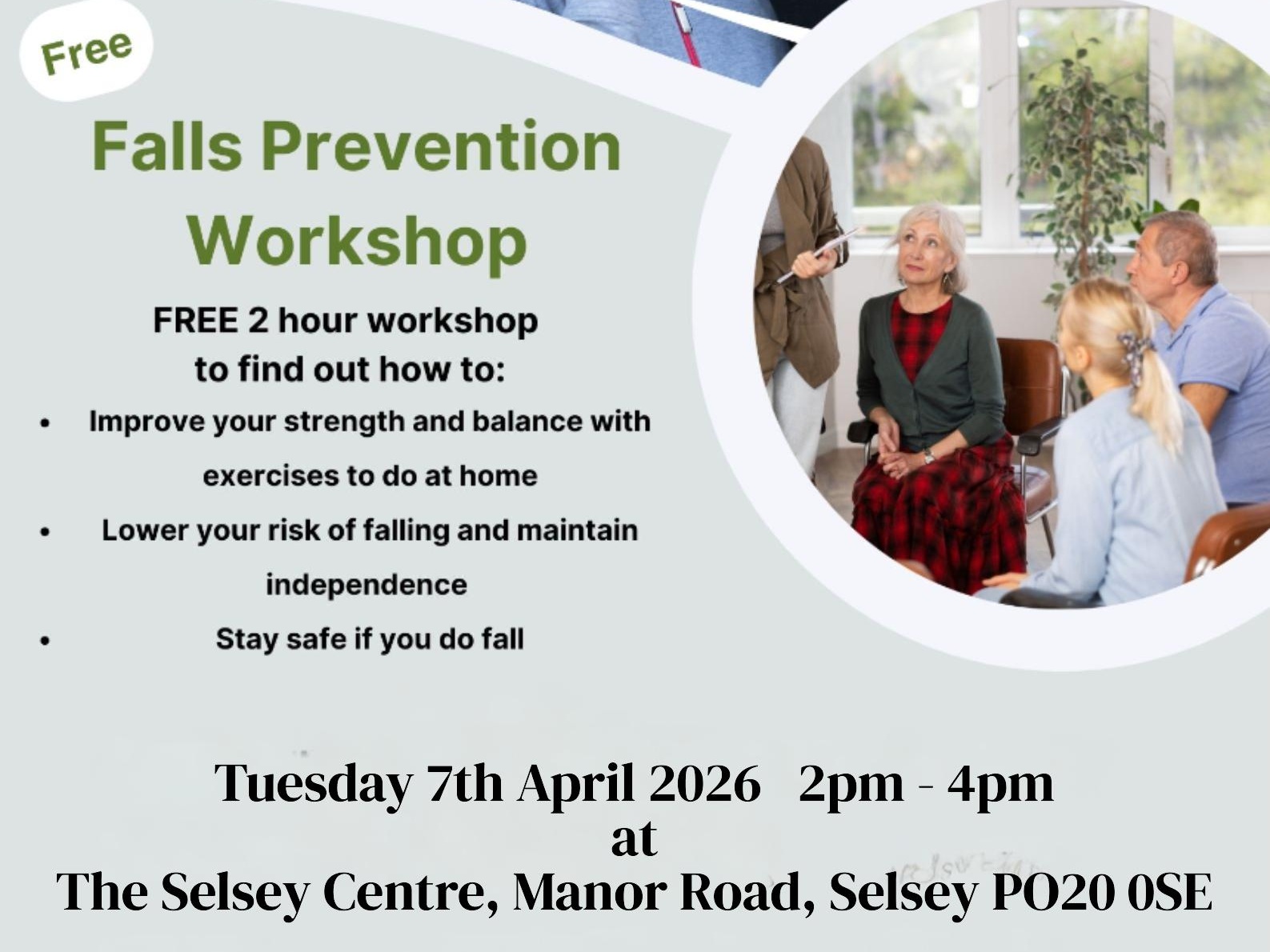 Free Falls Prevention Workshop courtesy of Chichester Wellbeing and Whole Life Fitness at the Selsey Centre on Tuesday 7th April 2026 from 2pm - 4pm