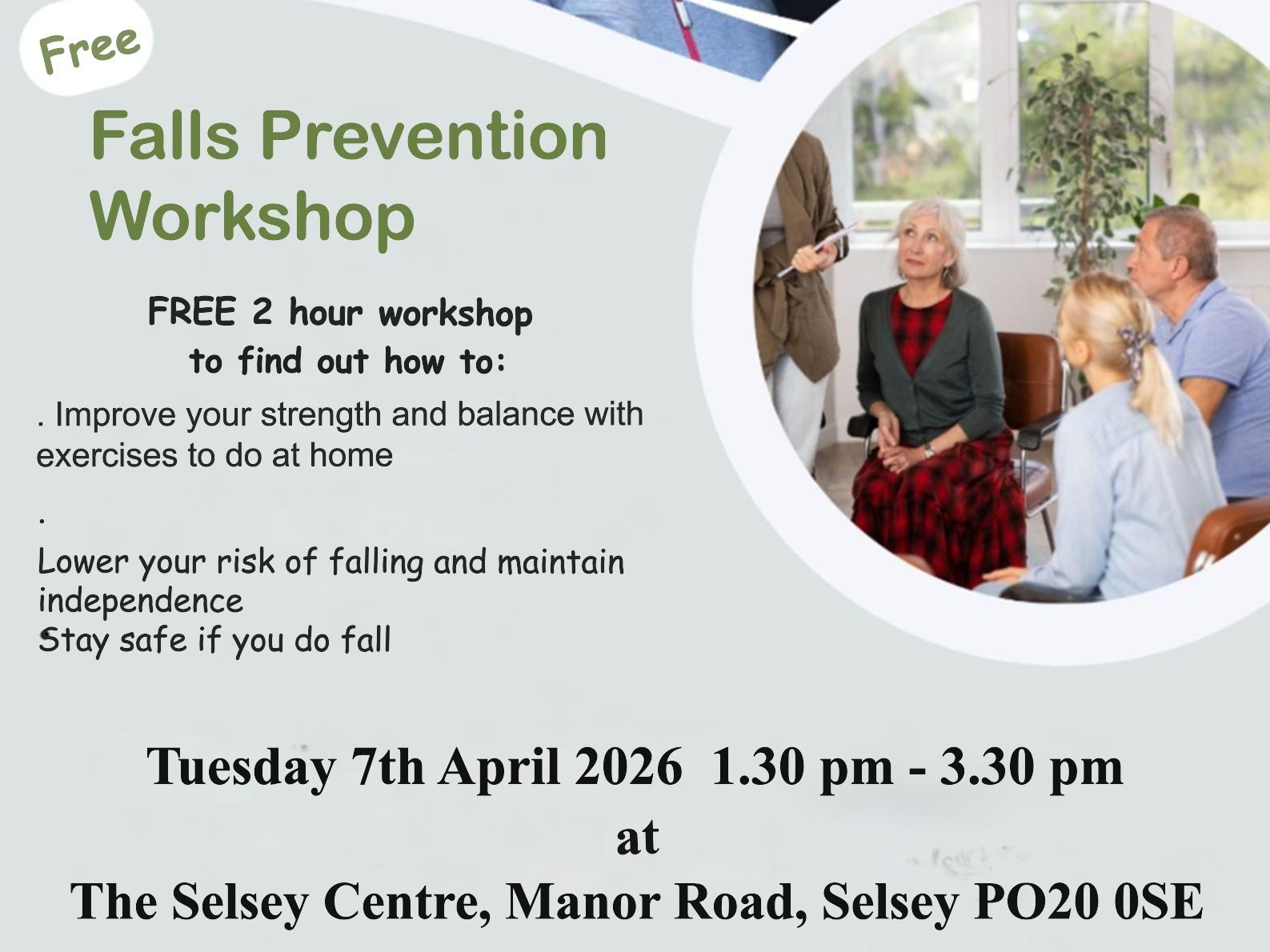 Free Falls Prevention Workshop courtesy of Chichester Wellbeing and Whole Life Fitness at the Selsey Centre on Tuesday 7th April 2026 from 1.30pm - 3.30pm
