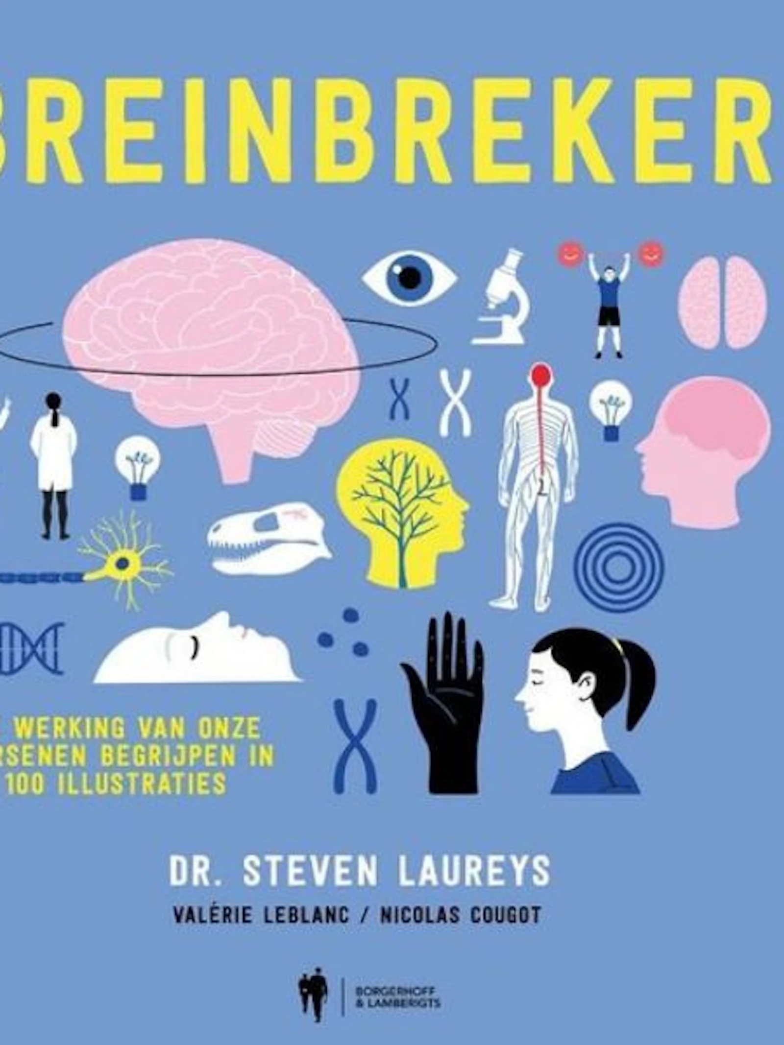 Honderd korte stukjes over de werking van je brein