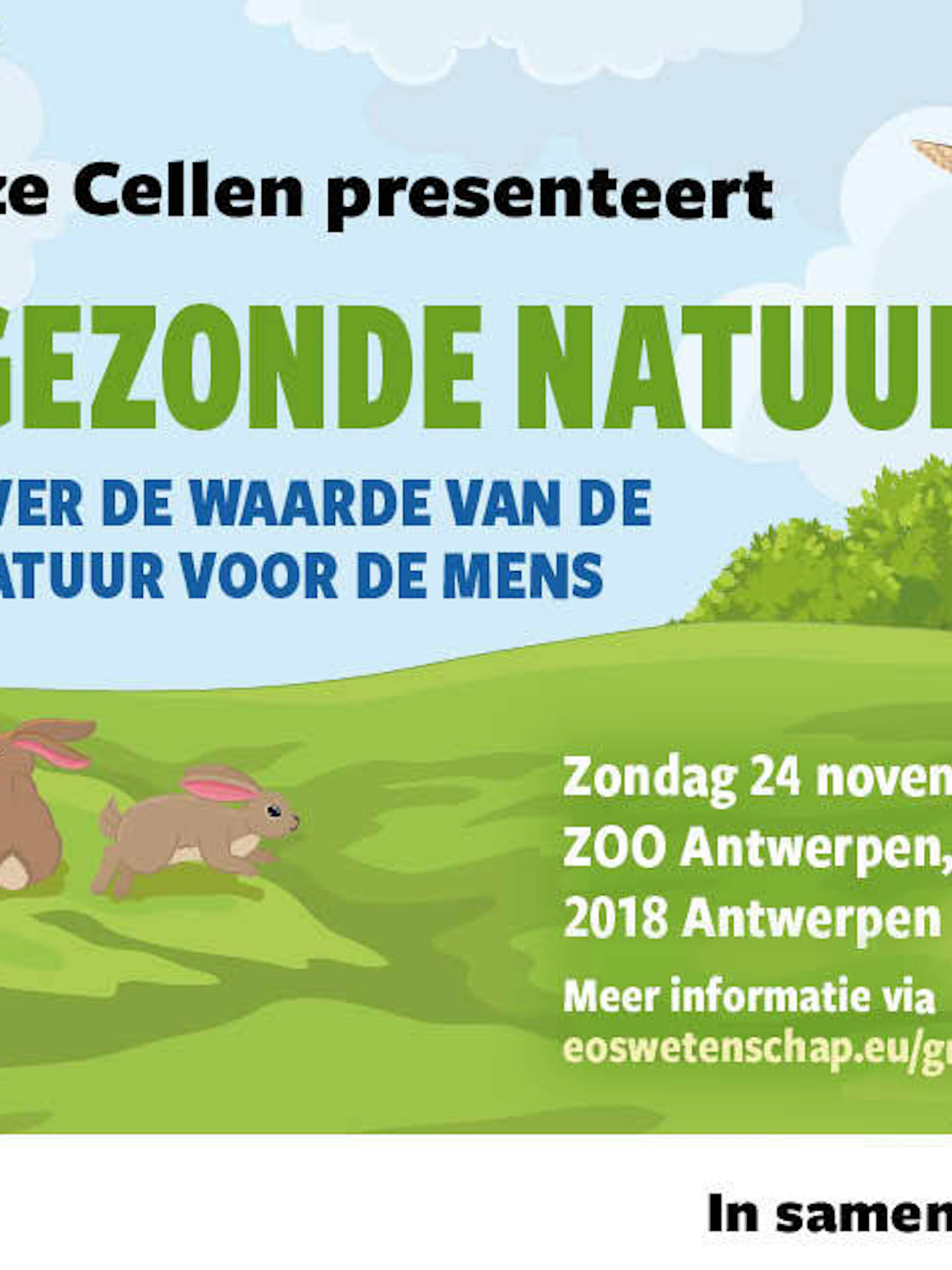 Eos Grijze Cellen presenteert: Gezonde natuur
