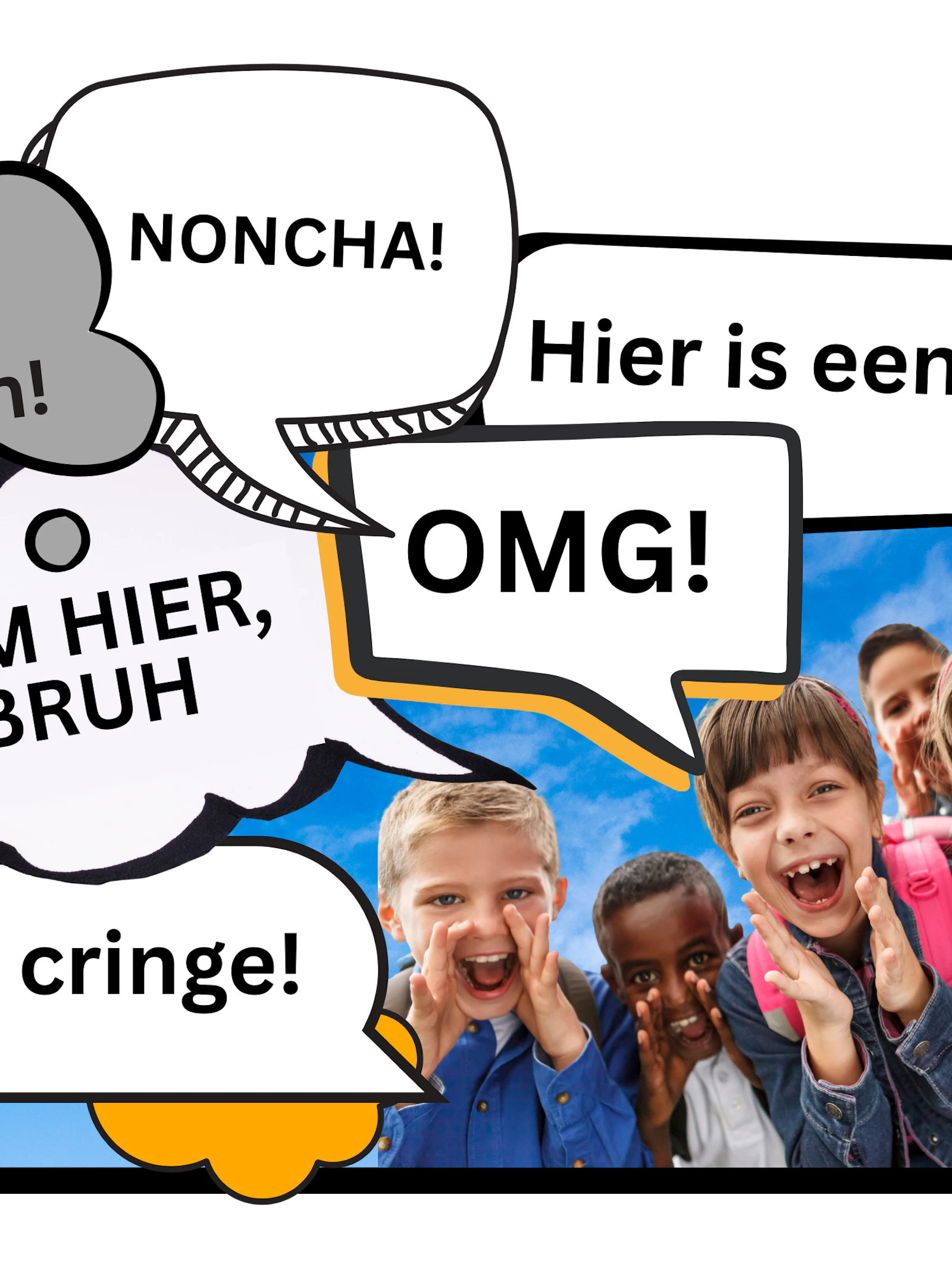 Oh my freaking god! Kinderen gebruiken veel minder Engels dan we denken