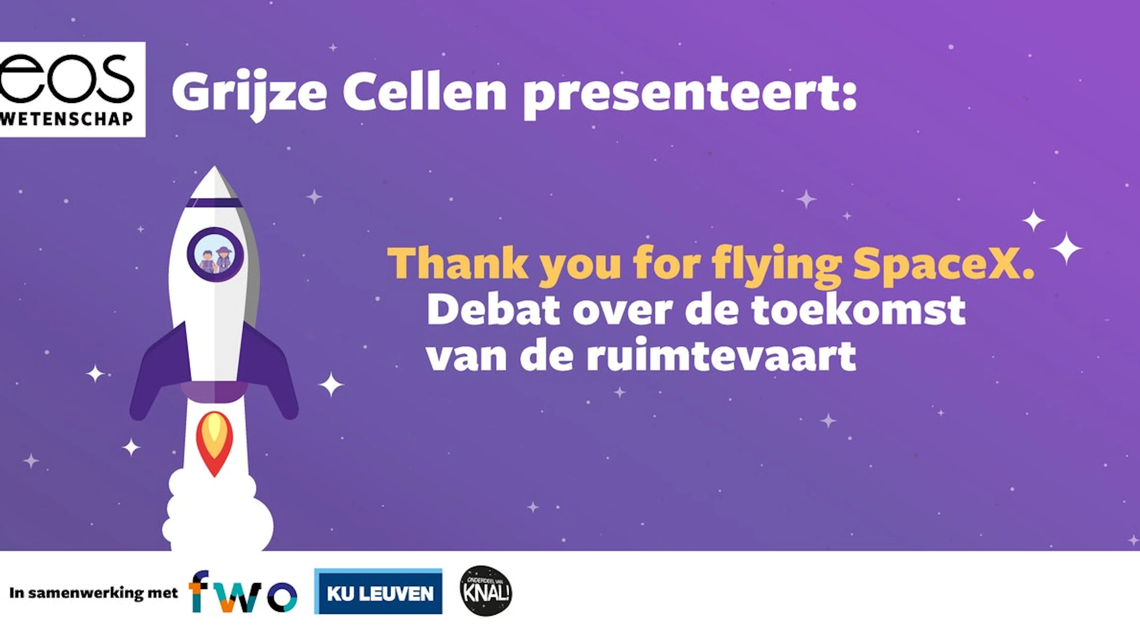 © Eos Wetenschap - Grijze cellen 'Thank you for flying SpaceX'