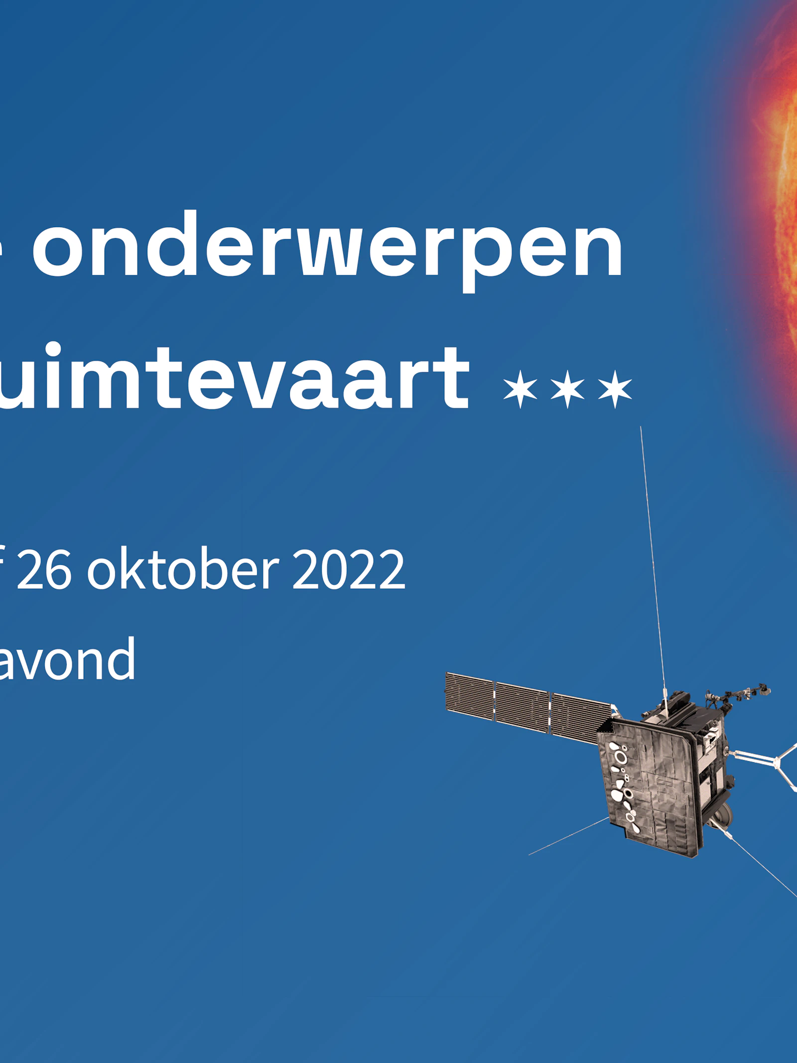 Actuele onderwerpen uit de ruimtevaart