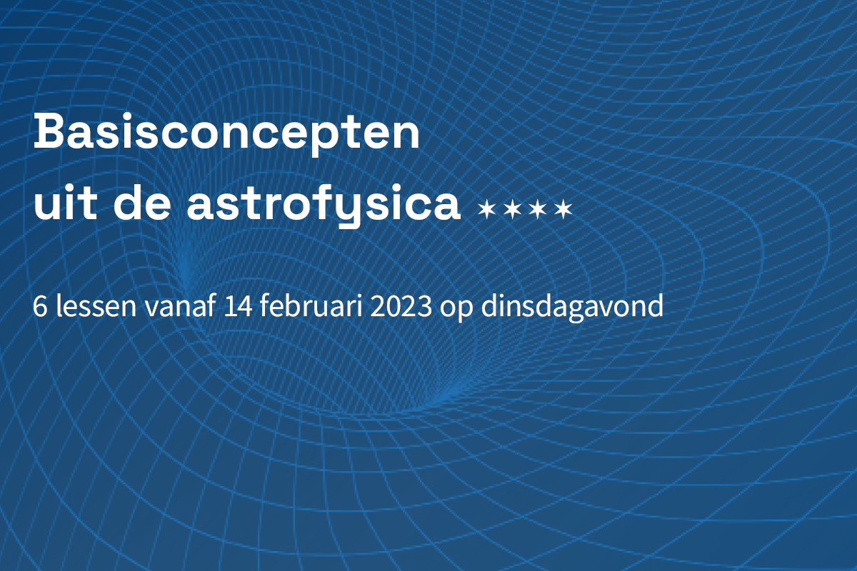 Basisconcepten uit de astrofysica