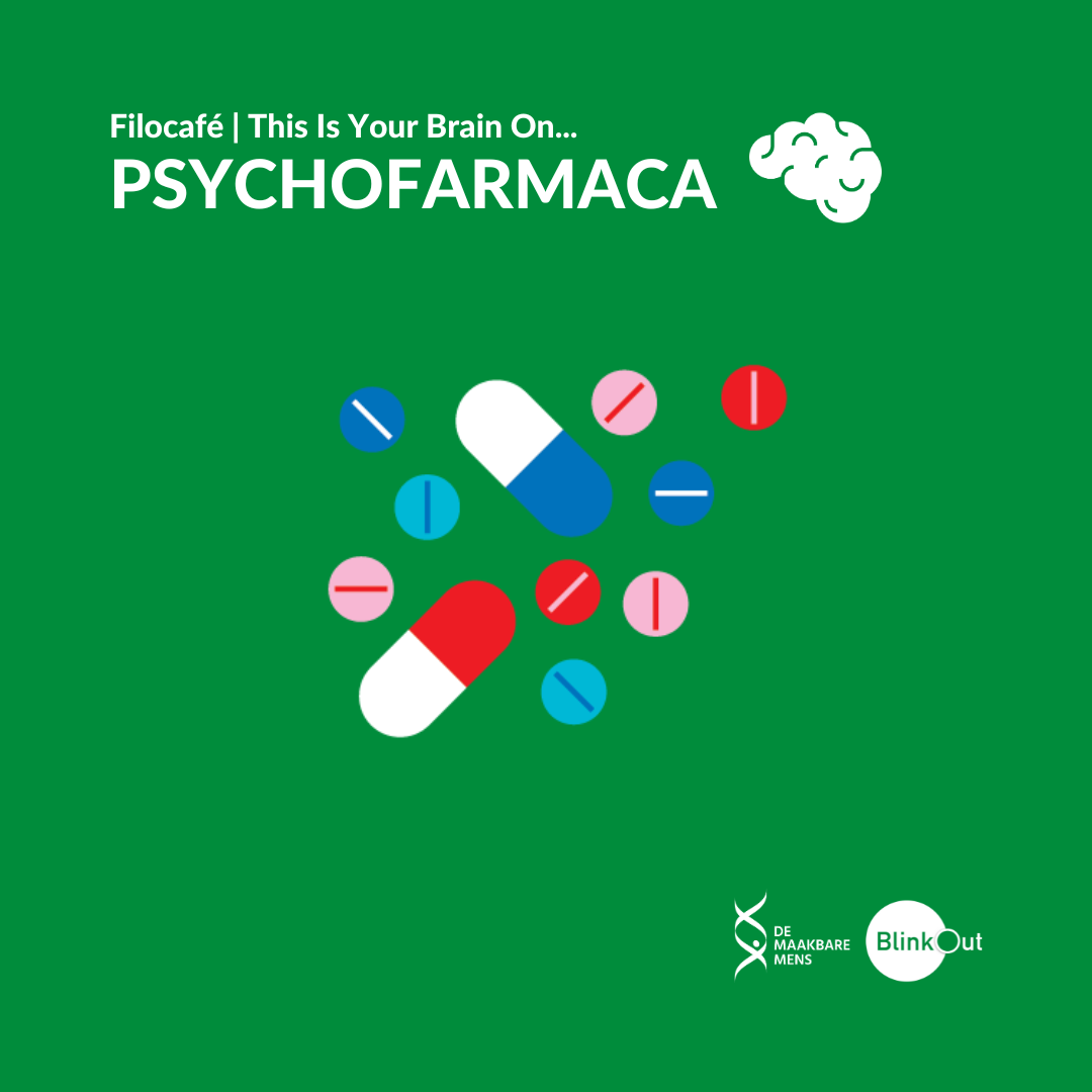 Filocafé: This Is Your Brain On… psychofarmaca