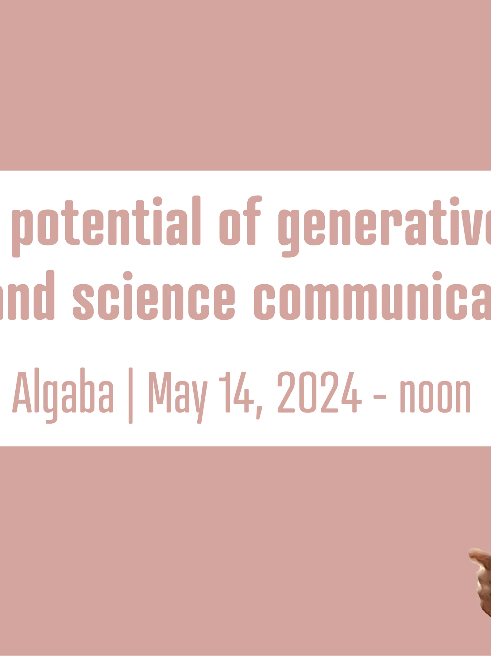 SciComm Academy Lunch talk: Exploring the potential of generative AI in research and science communication