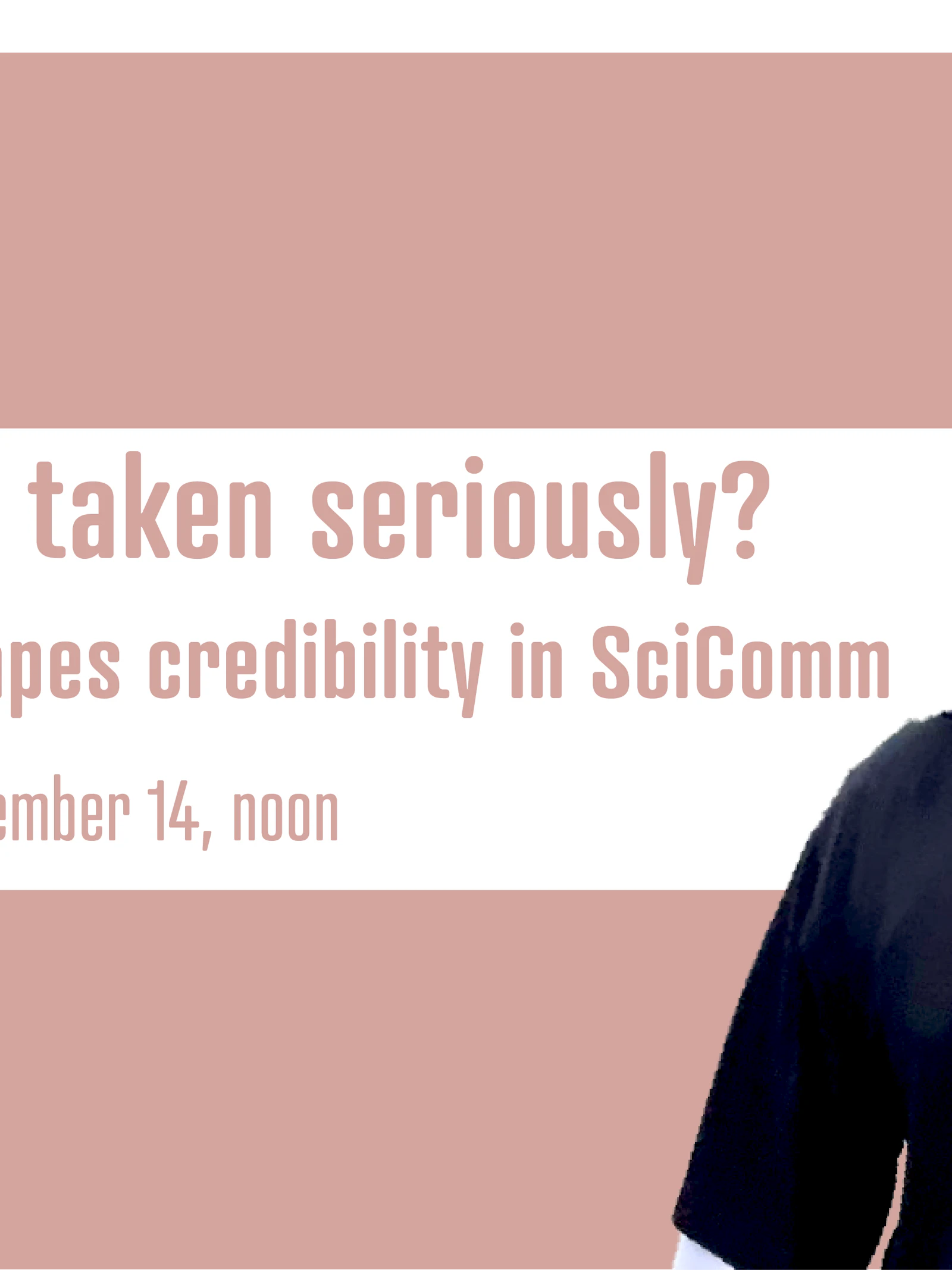 SciComm Academy Lunch talk: Why am I not taken seriously? When identity shapes credibility in science communication