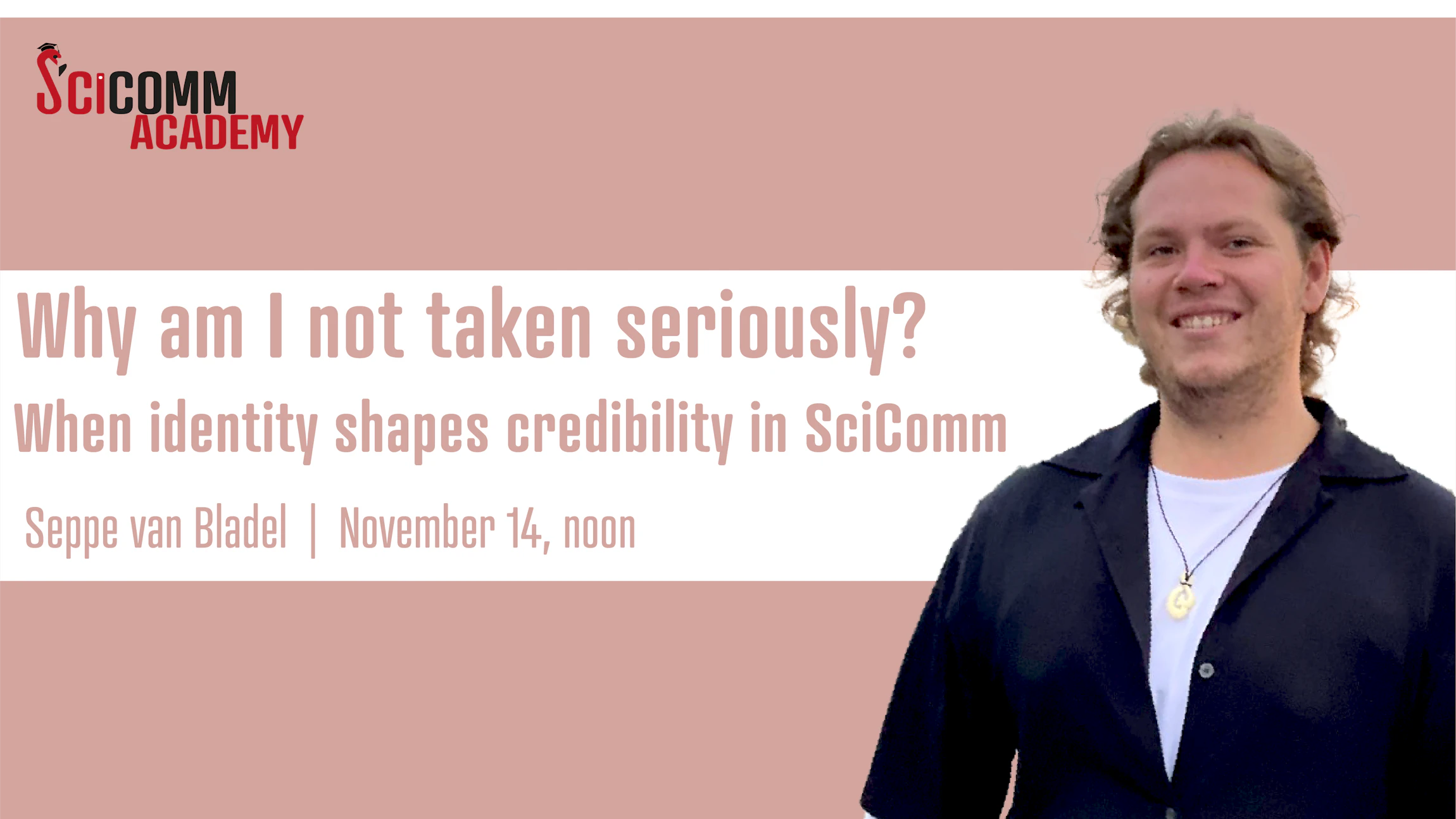 SciComm Academy Lunch talk: Why am I not taken seriously? When identity shapes credibility in science communication