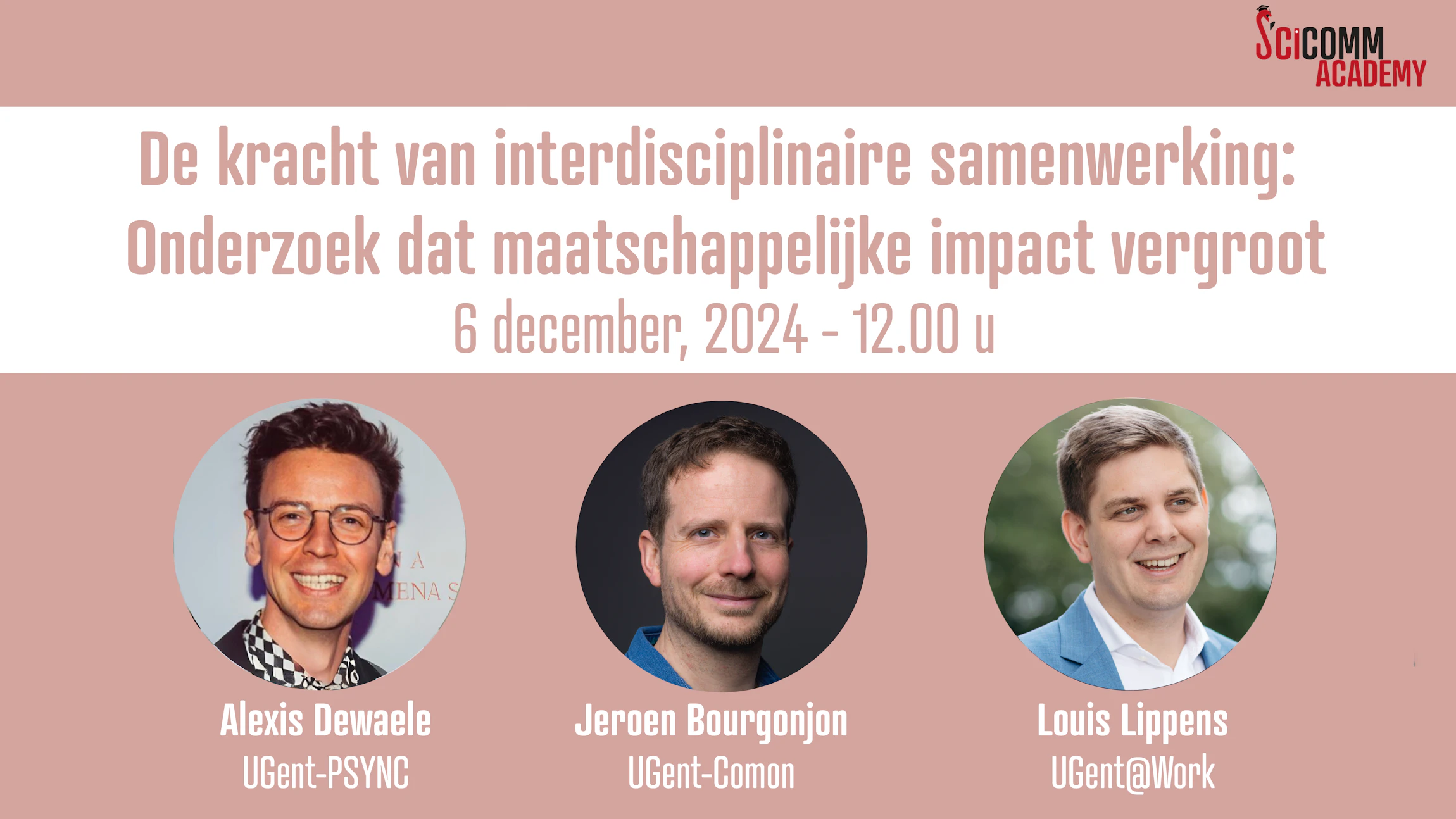 SciComm Academy Lunch talk: De kracht van interdisciplinaire samenwerking: Onderzoek dat maatschappelijke impact vergroot