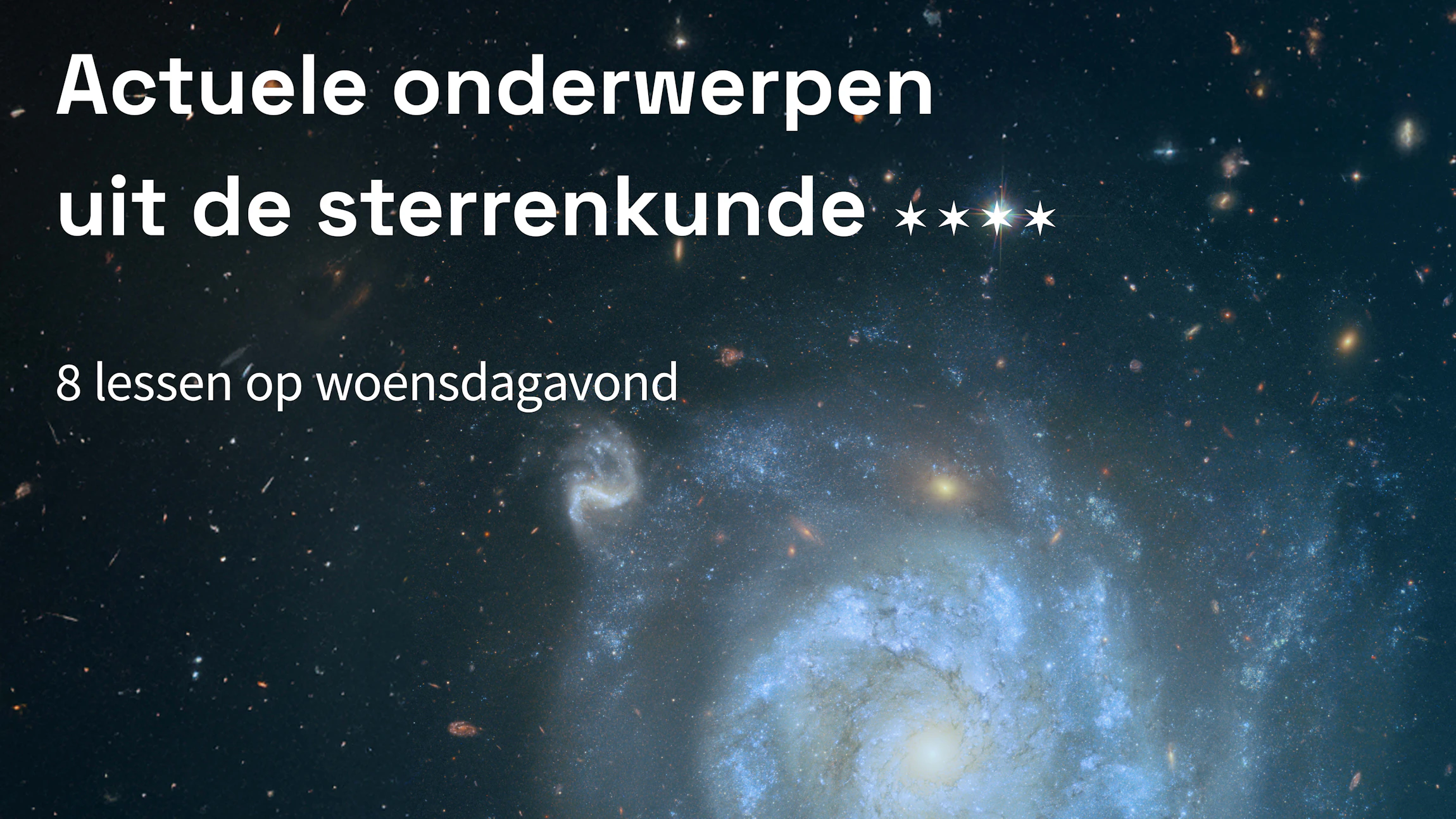 Actuele onderwerpen uit de sterrenkunde 2025-2026