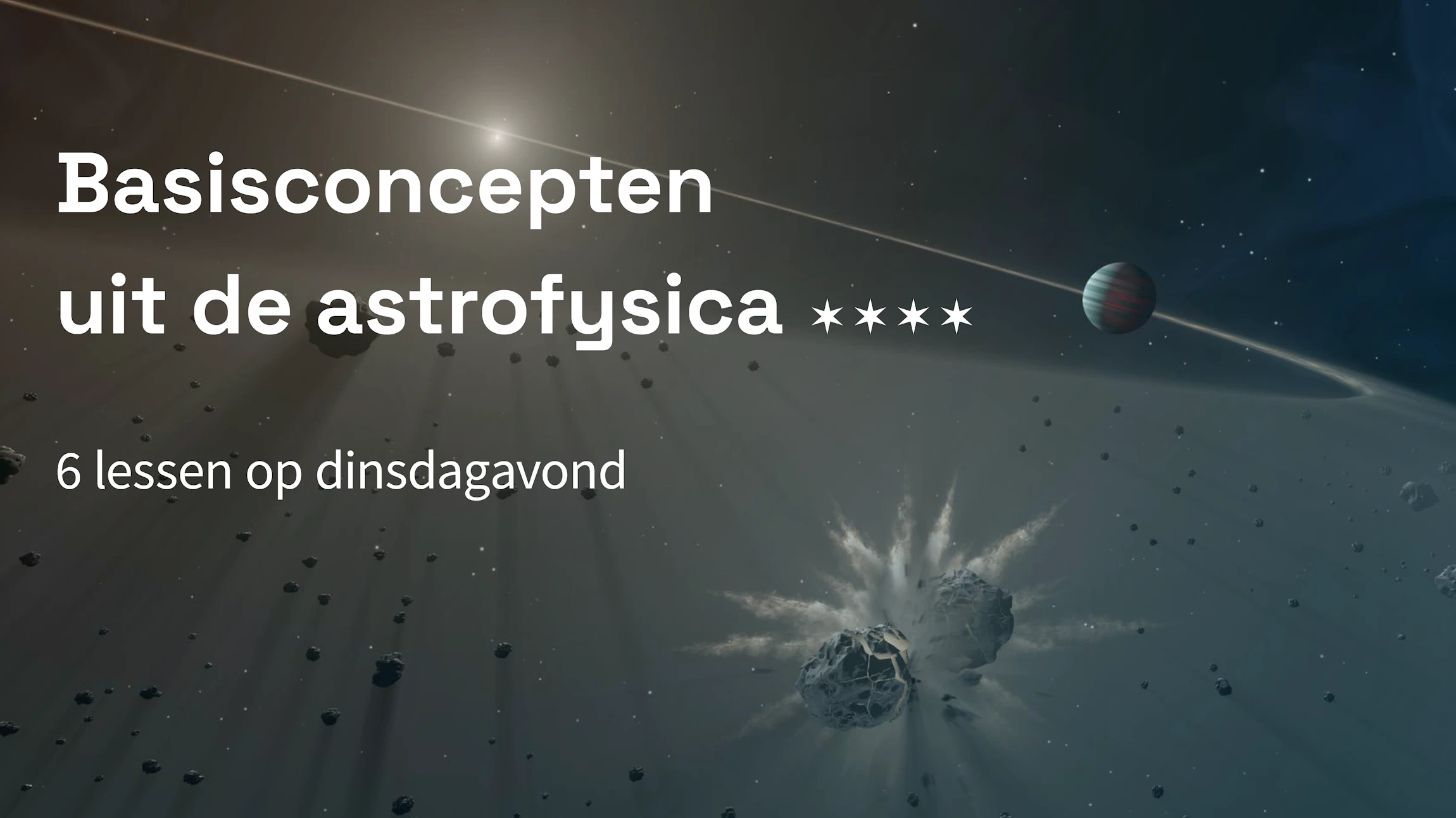 Basisconcepten uit de astrofysica 2025-2026