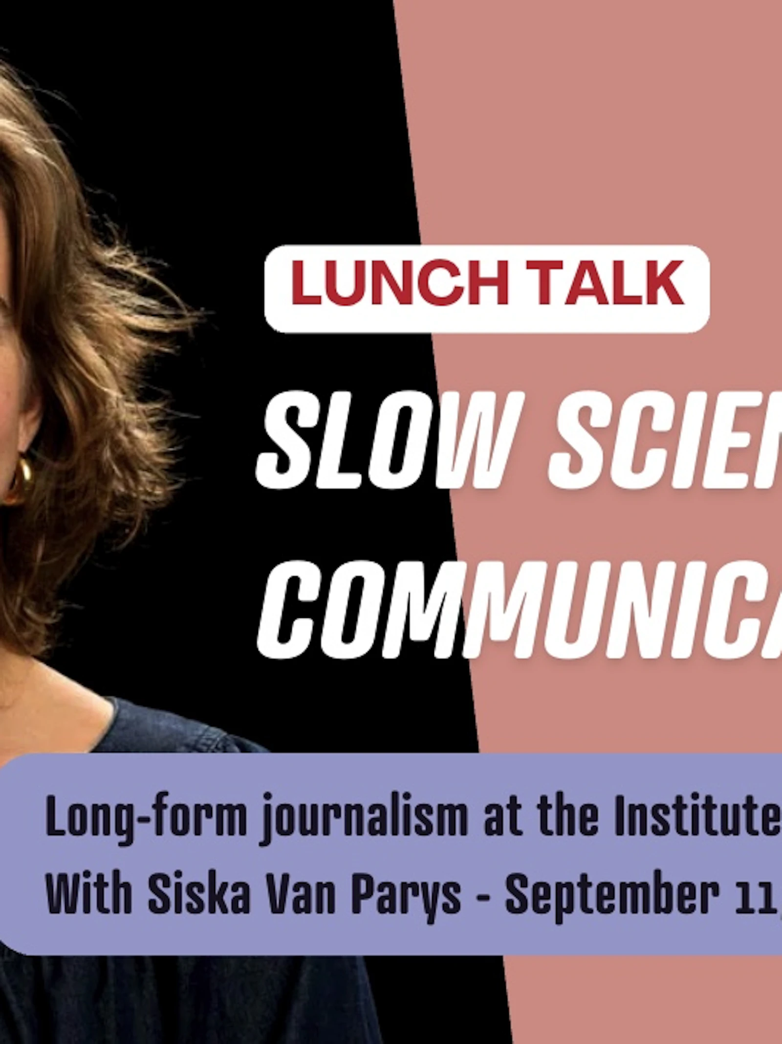 SciComm Academy Lunch Talk - Slow Science Communication