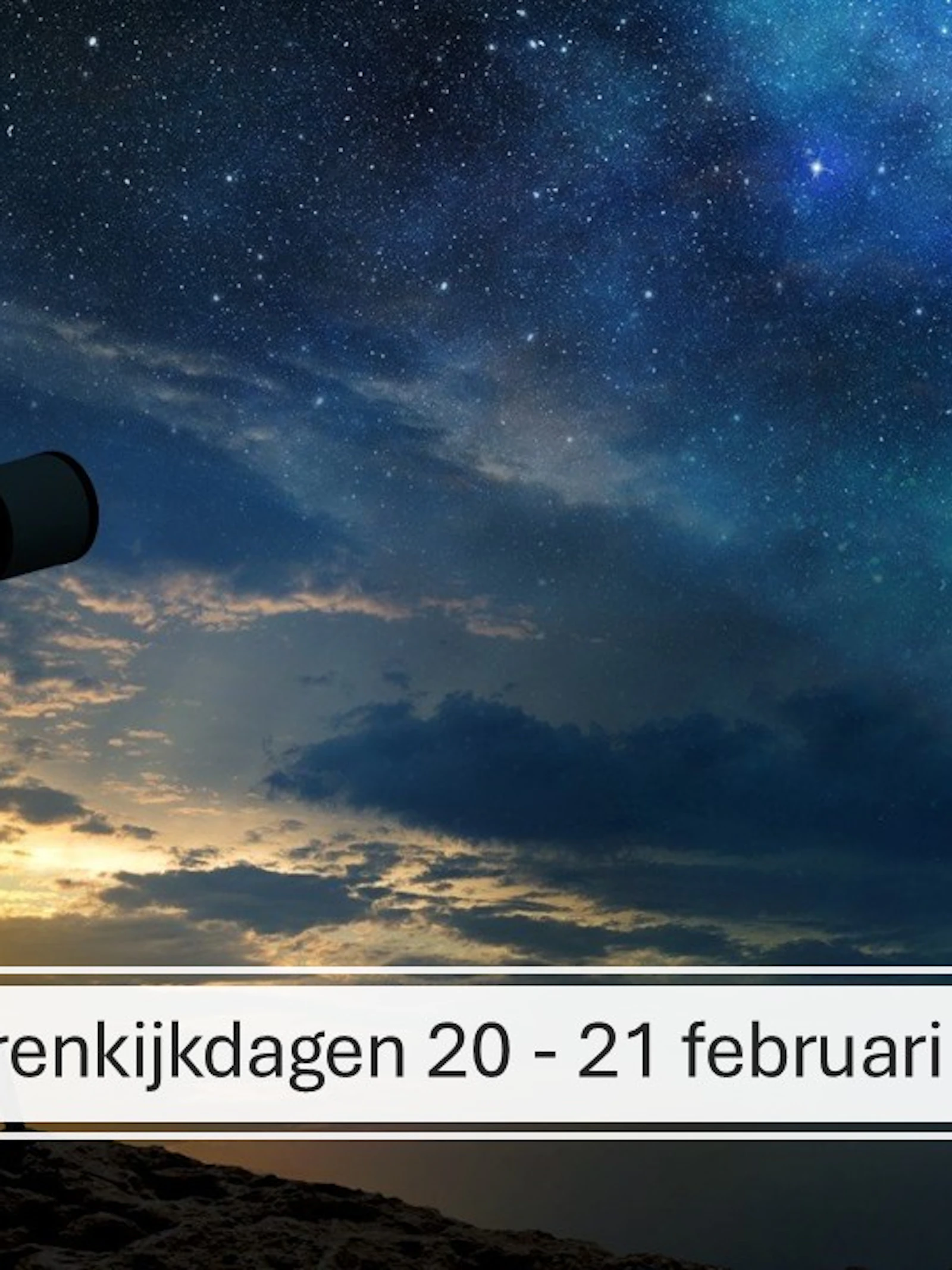 Kom naar de sterrenkijkdagen!