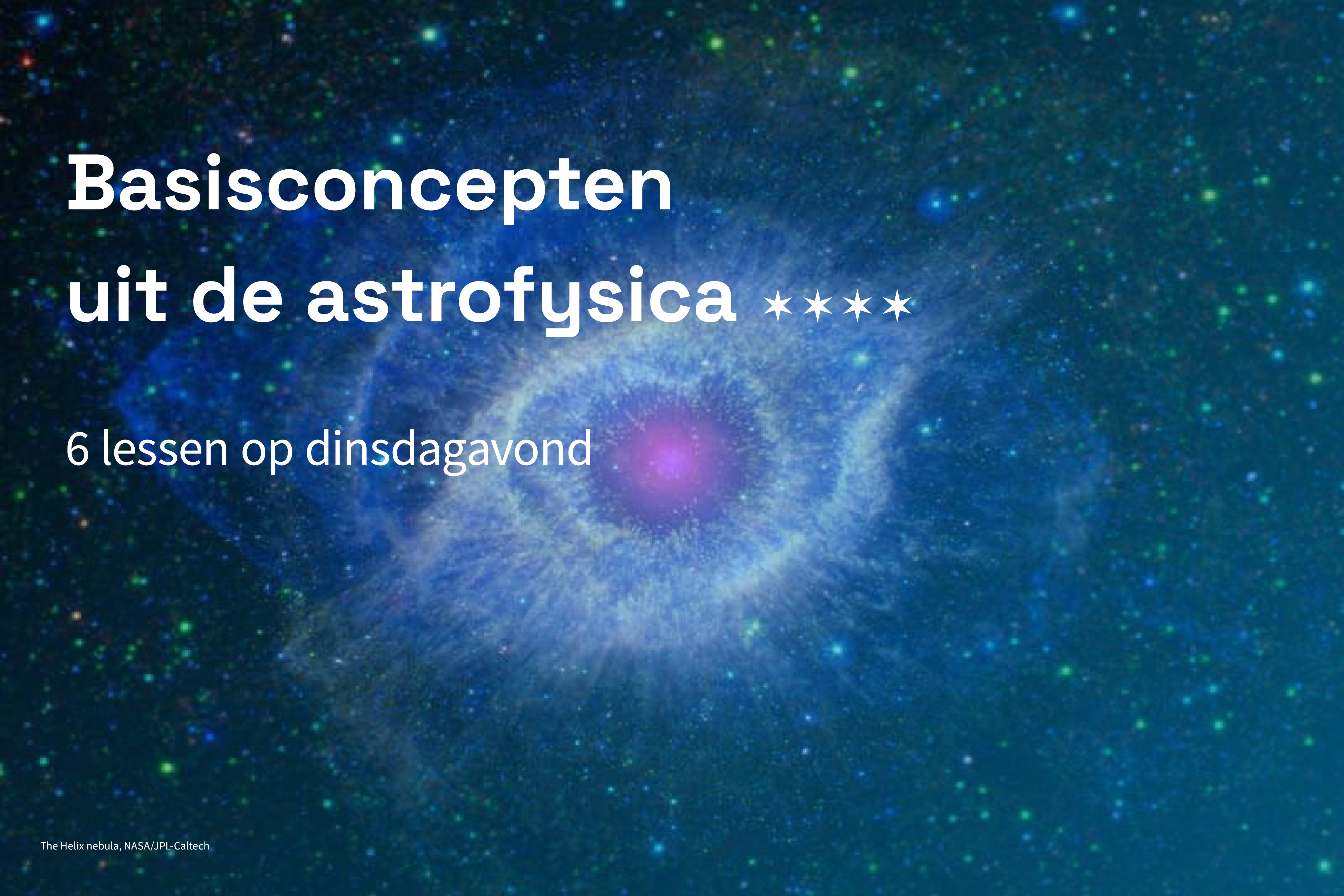 Basisconcepten uit de astrofysica 2026-2027