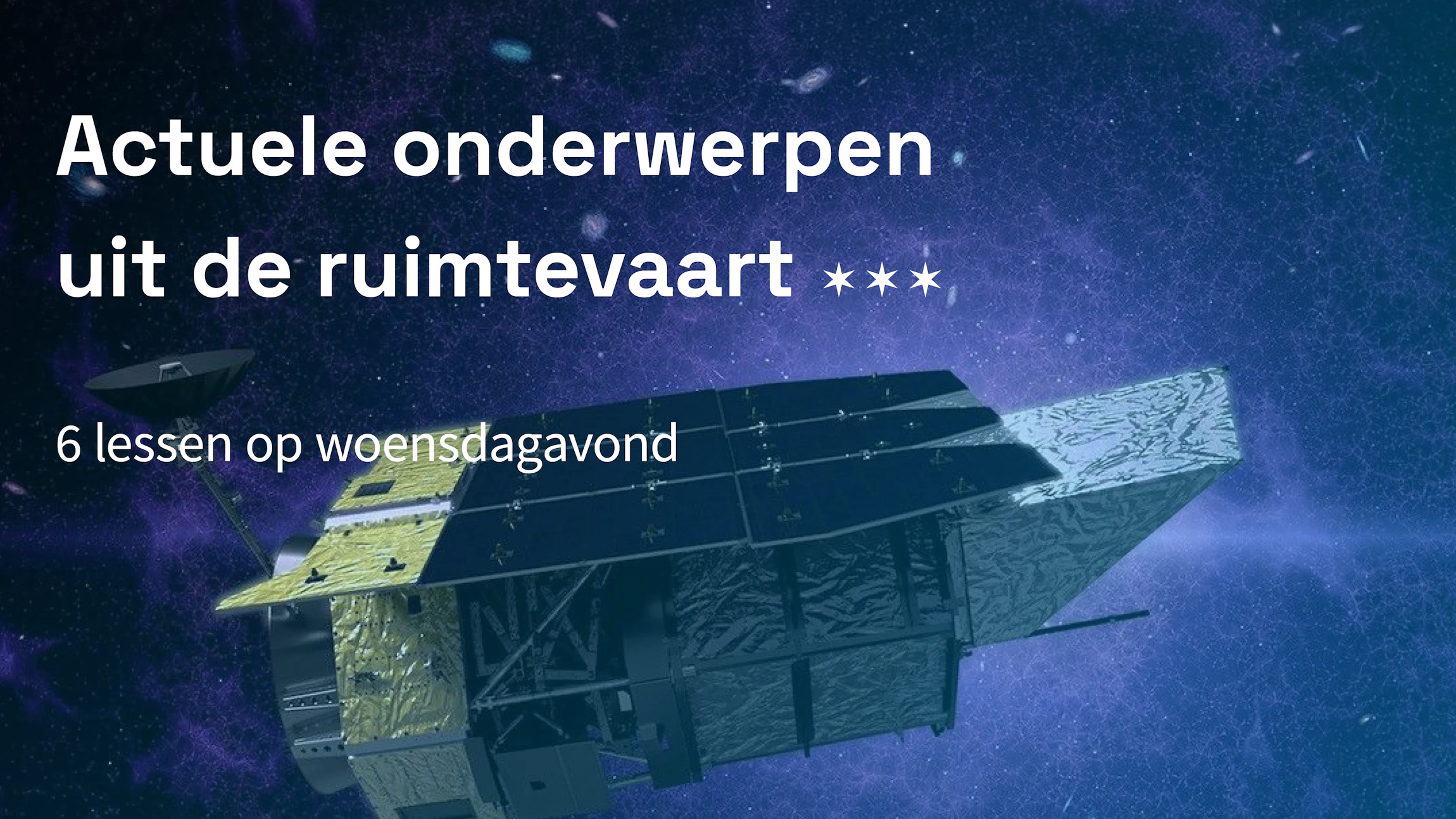 Actuele onderwerpen uit de ruimtevaart 2026-2027