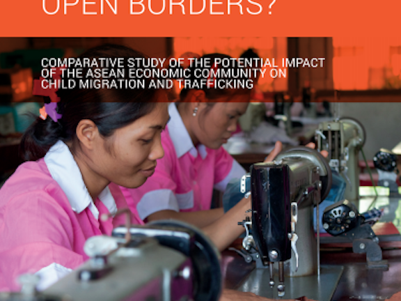 Opening Borders: Comparative Study of the Potential Impact of the ASEAN Economic Community on Child Migration and Trafficking