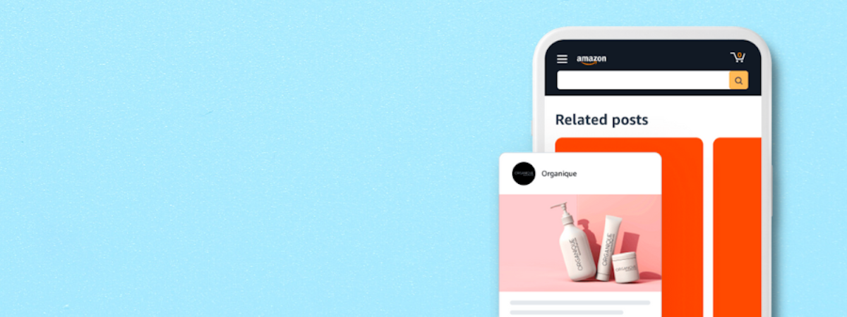 Amazon Posts : Un réseau social pour promouvoir vos produits