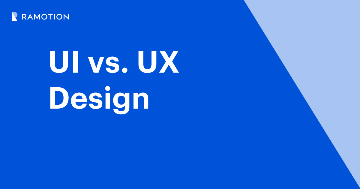 UI vs UX: What’s The Difference | Ramotion Agency
