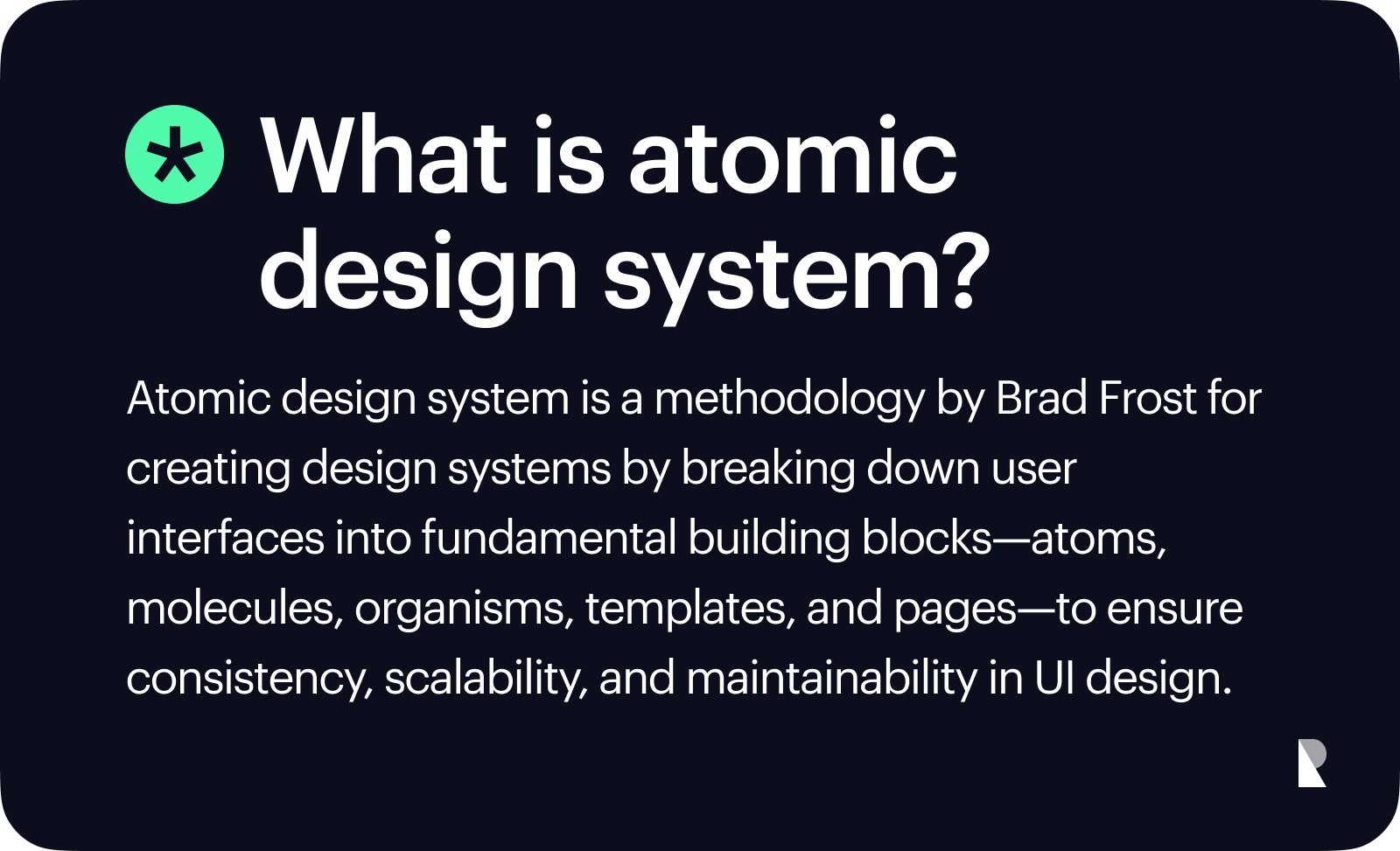 What is atomic design system?