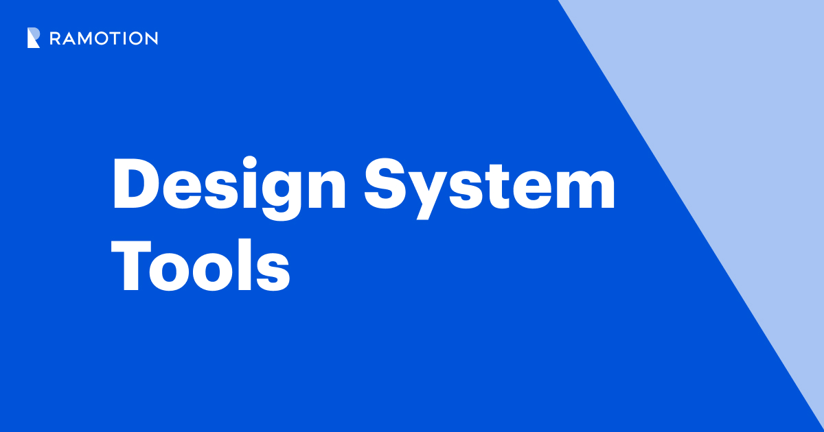 Design System Tools | Ramotion Agency