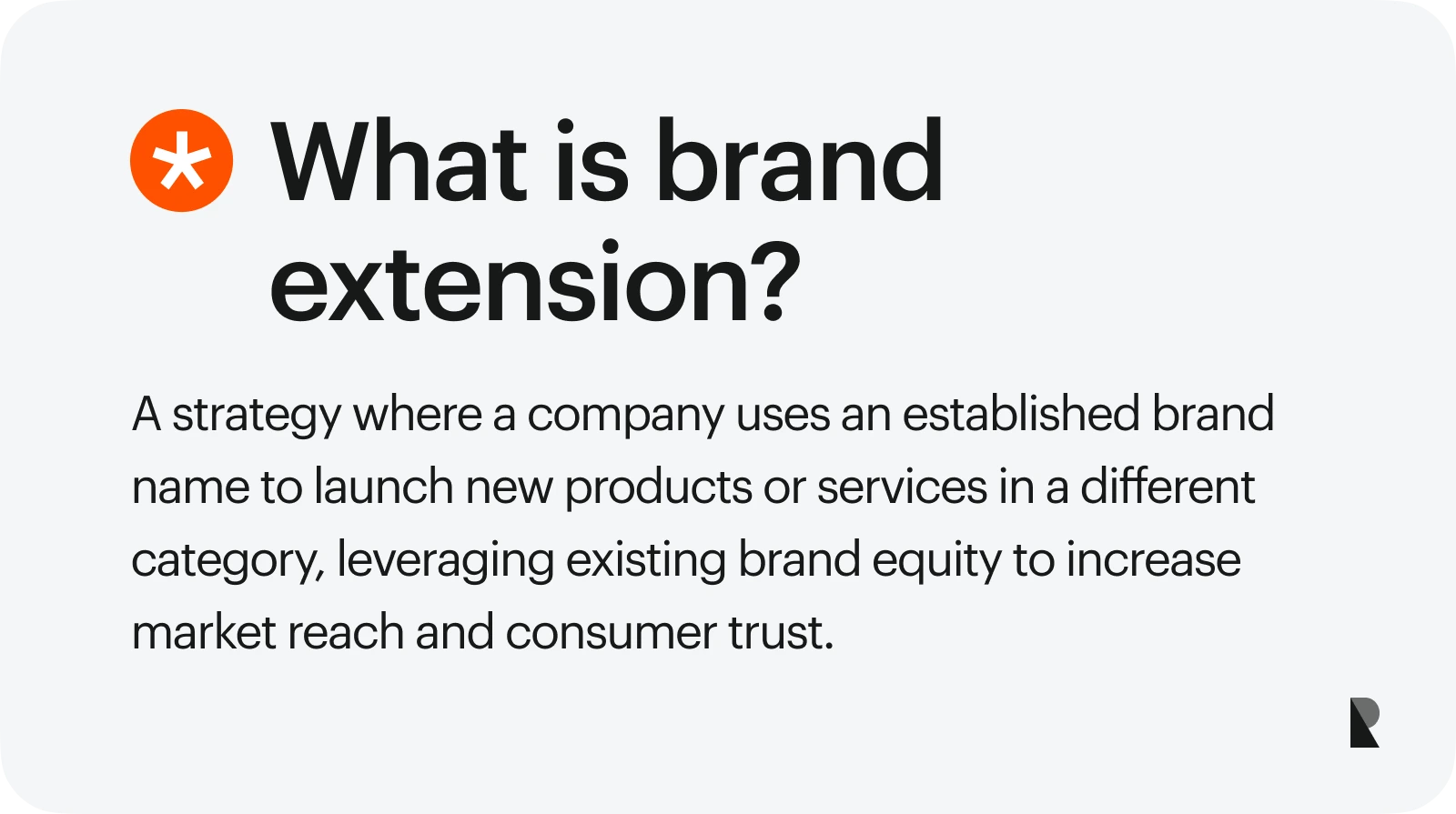 What is brand extension?