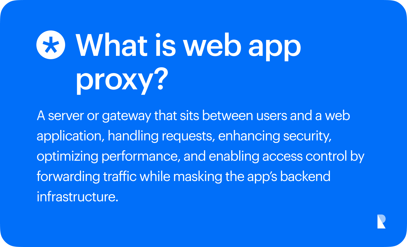 What is web app proxy?