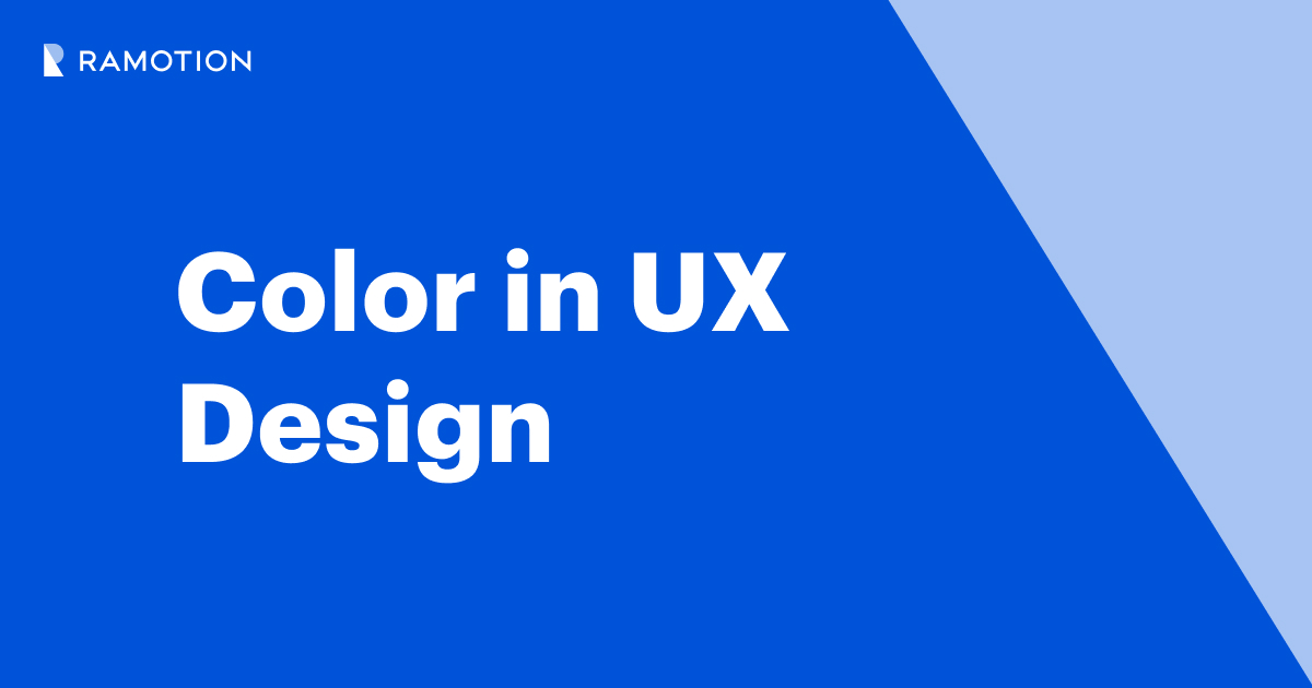 Color in UX Design: Theory, Impact & Applying | Ramotion Agency