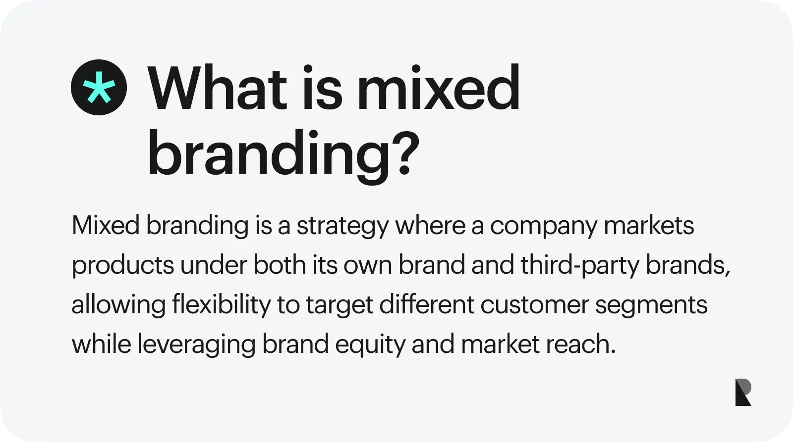 what is mixed branding?