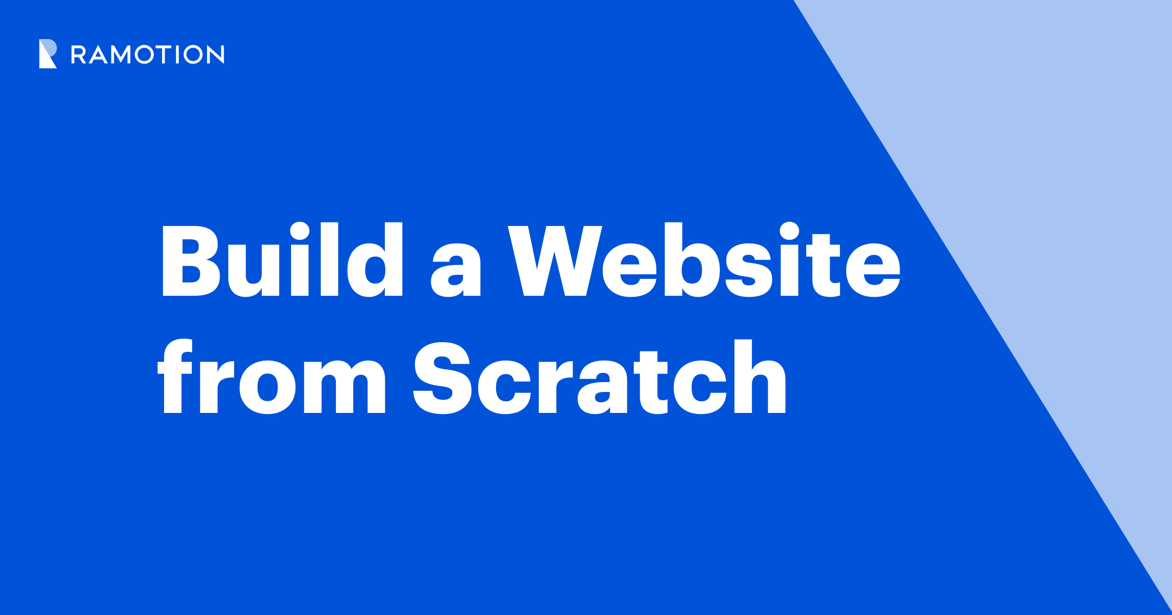 How to Build a Website: Step-by-Step Guide | Ramotion Agency