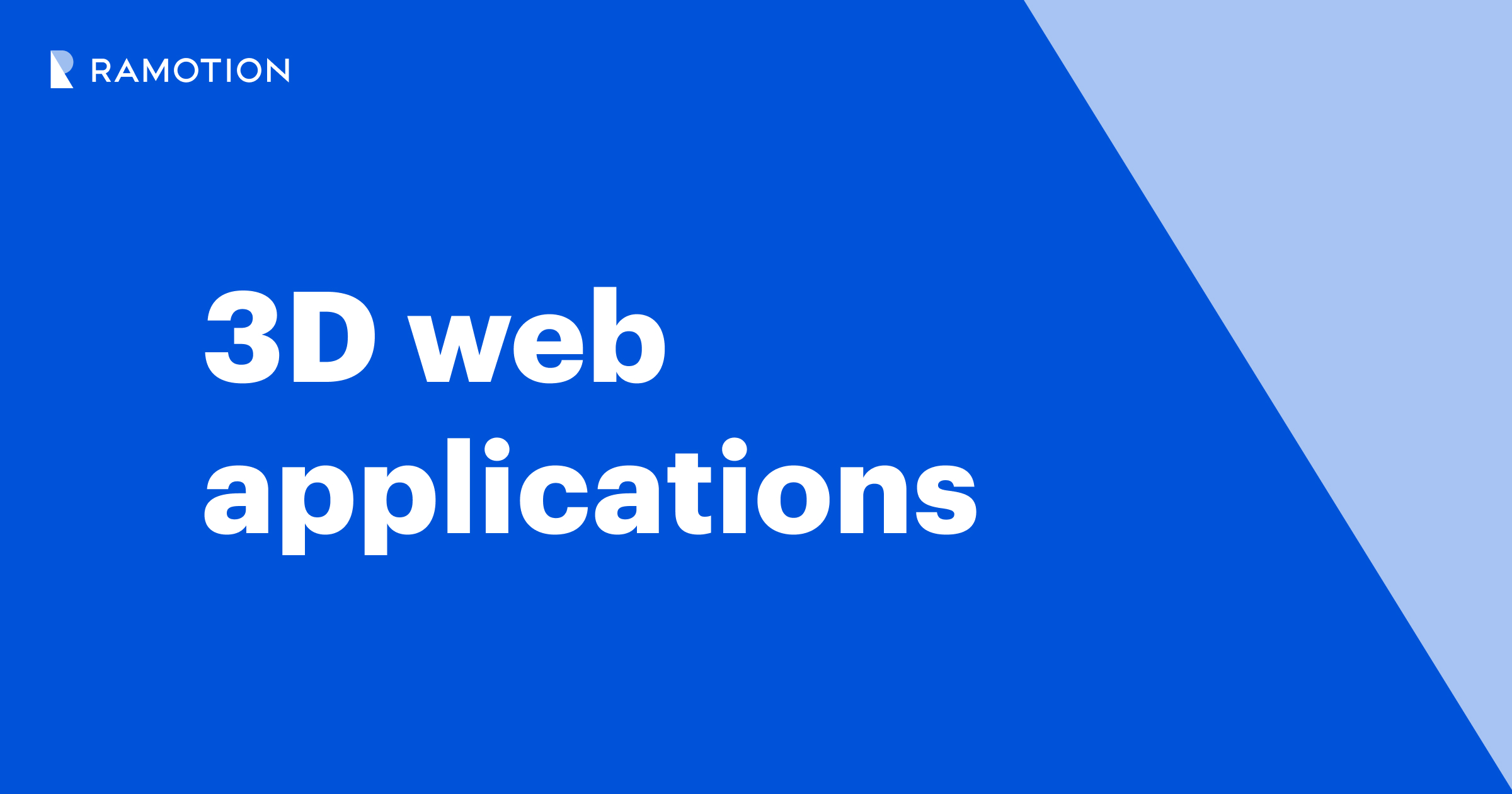 3D Web Applications: Technologies & Tools | Ramotion Agency