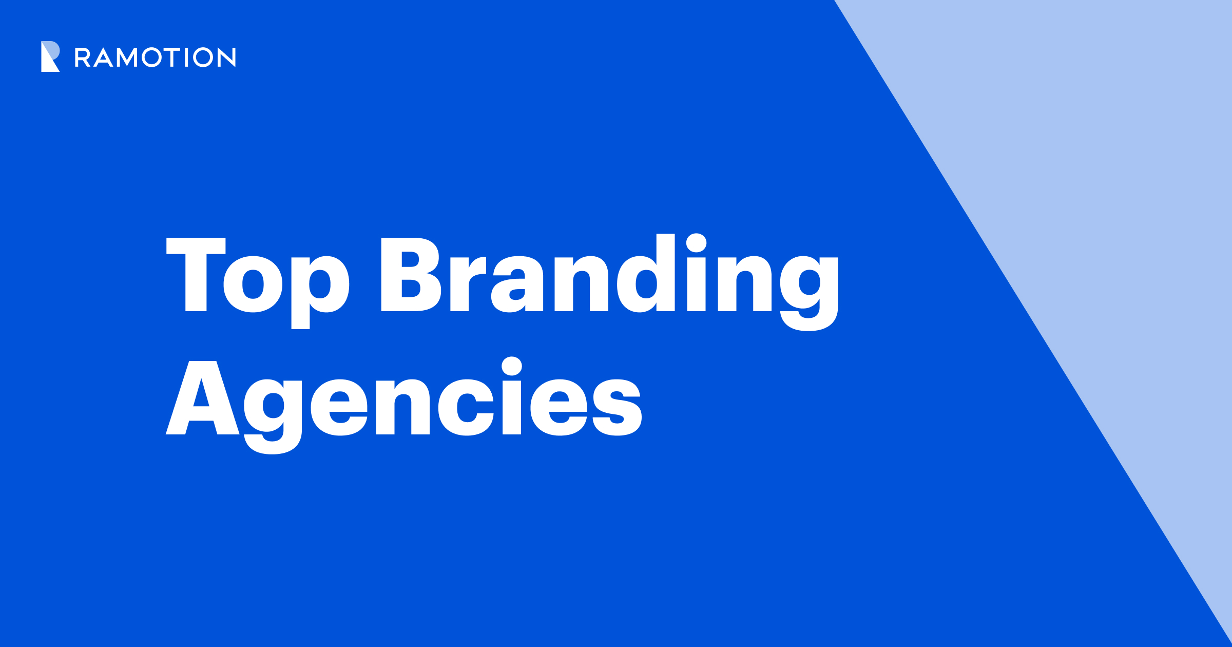 Top Branding Agencies in 2026 | Ramotion