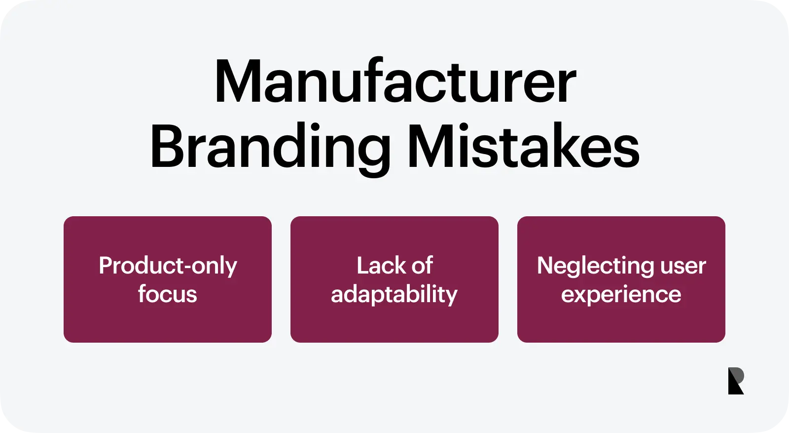 manufacturer branding mistakes