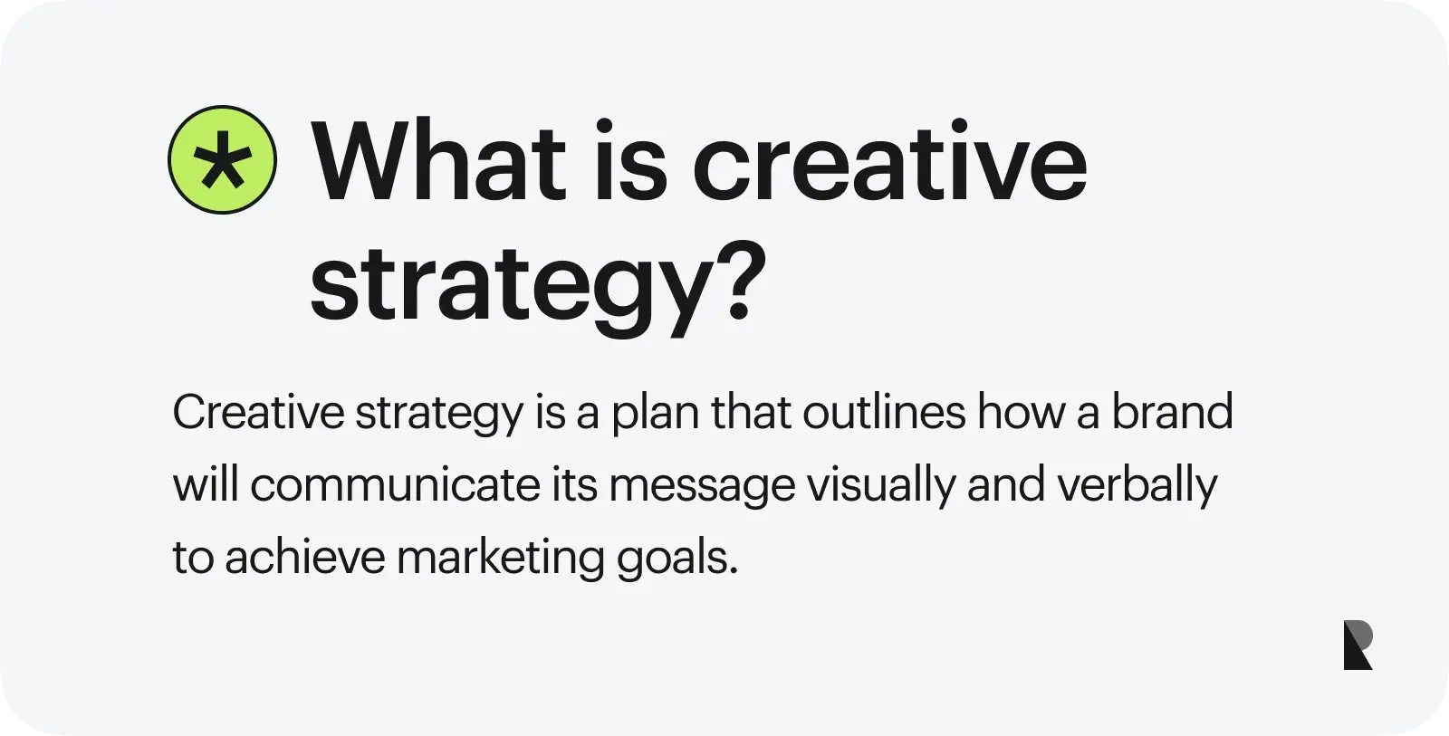 What is creative strategy?