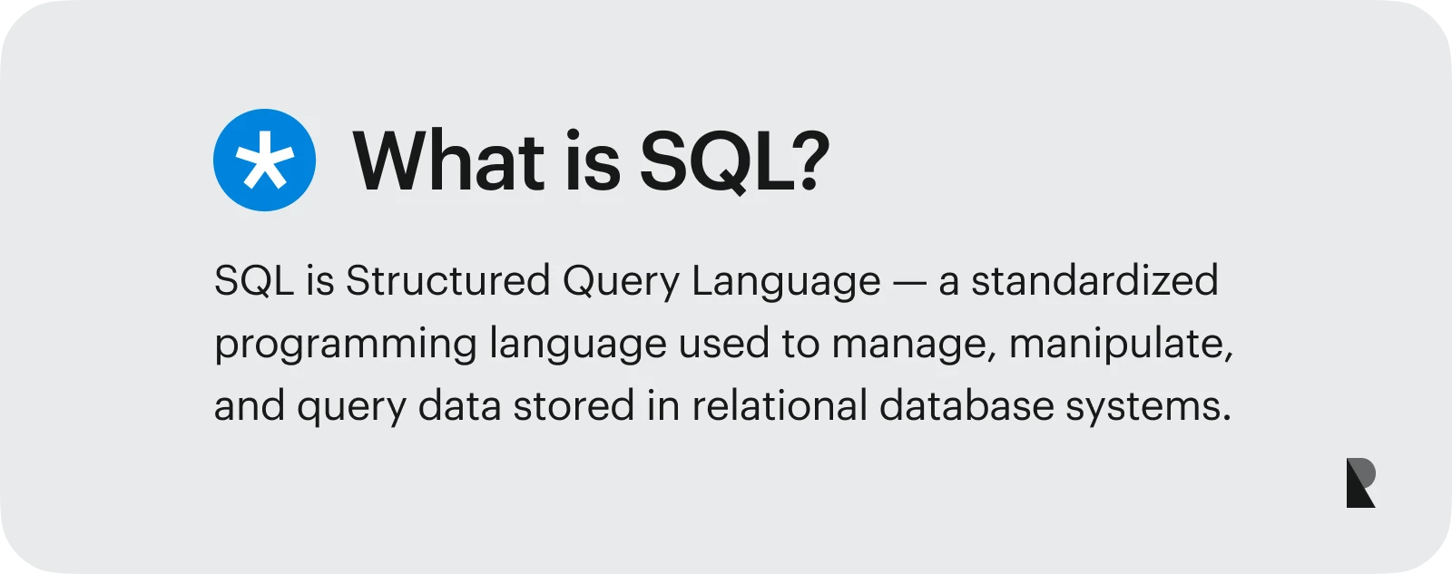 What is SQL
