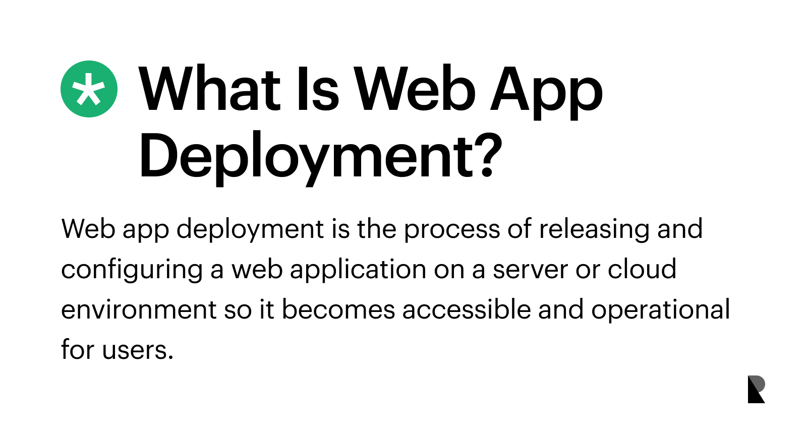 What is web app deplyment?