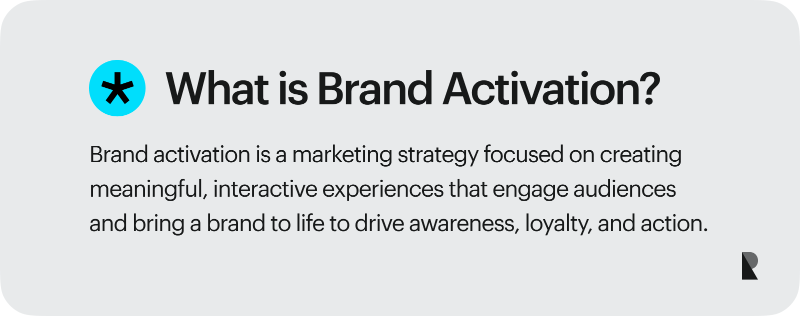 What is brand activation?