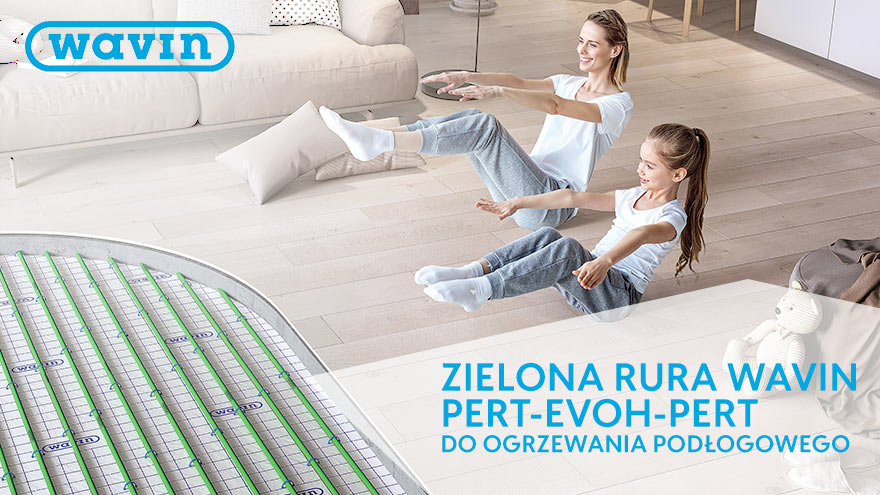 Zielona rura WAVIN PERT-EVOH-PERT do ogrzewania podłogowego