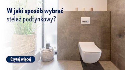 w jaki sposob wybrac stelaz podtynkowy